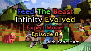 FTB - Infinity Evolved - Episode 8 Wealth