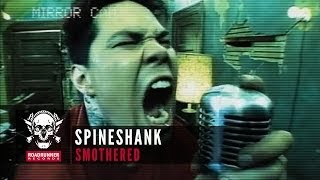 Spineshank - Smothered (Music Video)