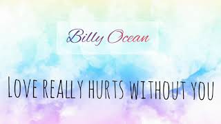 #billyocean #sexeducation    Billy Ocean- love really hurts without you [lyrics]