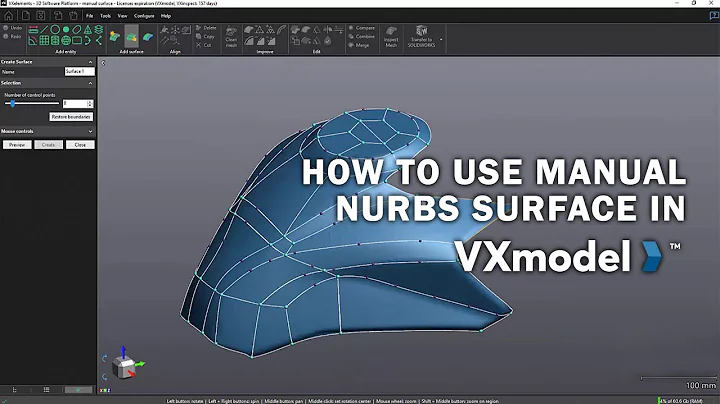 How to Use the Manual NURBS Surface Tool for Reverse Engineering in VXmodel