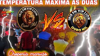 Download Lagu PARTE 1_TEMPERATURA MÁXIMA AS DUAS IRIE FM VIP LION OURO E A MIL NA CHOPERIA MARUJO  MP3