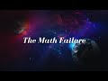 The Math Failure