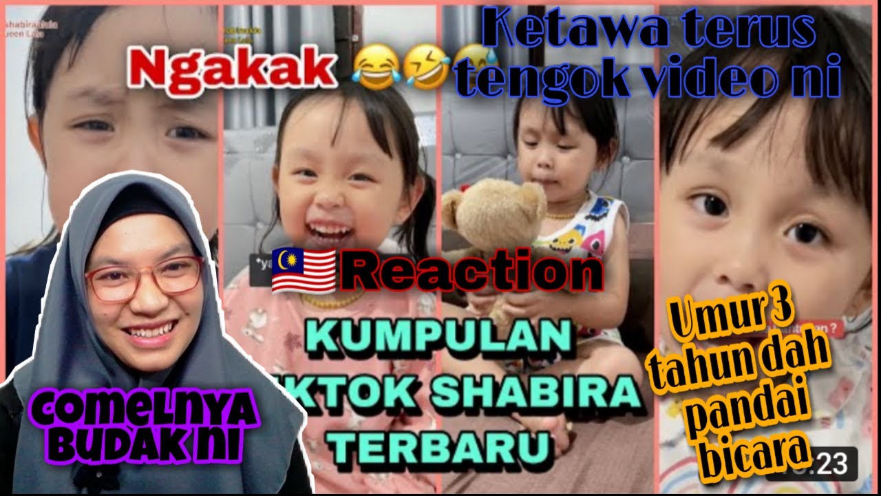 KETAWA TERUS TENGOK KELUCUAN ANAK KECIL NI😂‼️KUMPULAN VIDEO LUCU SHABIRA TERBARU‼️🇲🇾REACTION
