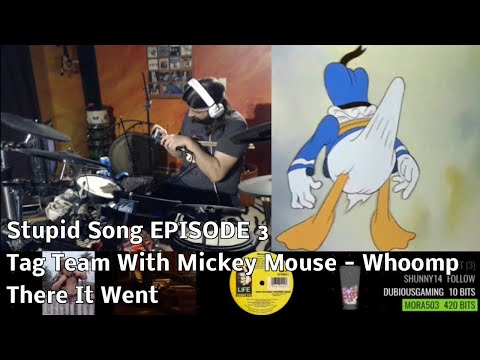 stupid-song-(ep.3)-tag-team-&-mickey-mouse---whoomp!-(there-it-went)