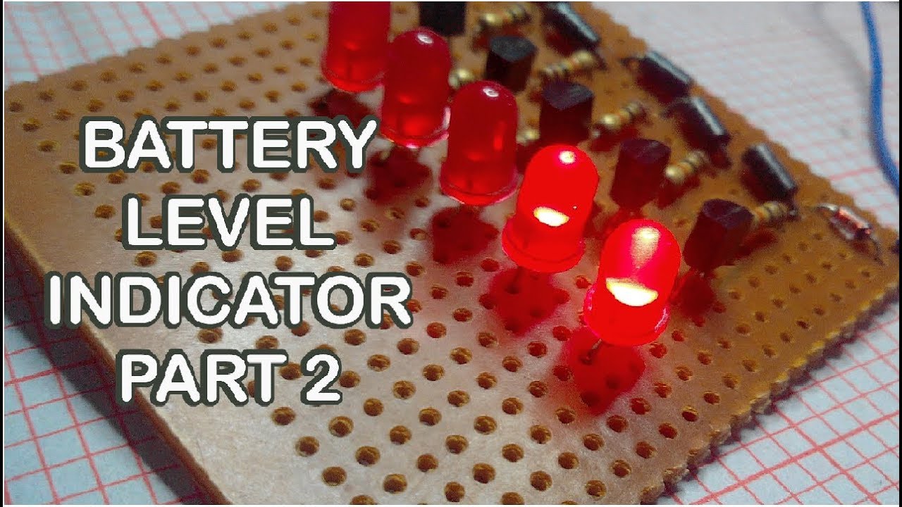 HOW TO MAKE BATTERY LEVEL INDICATOR PART 2 - YouTube