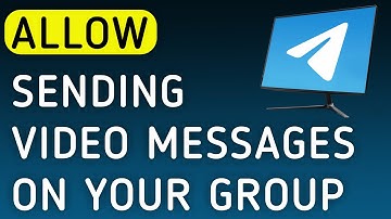 How To Allow Sending Video Messages On Your Group On Telegram App On PC (New Update)