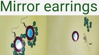 Diy simple  mirror earrings /handmade  simple  and easy earrings /9ah art