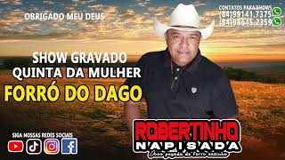 ROBERTINHO AO VIVO NA QUINTA DA MULHER FORRO DO DAGO EM NATAL 21 DEZEBRO