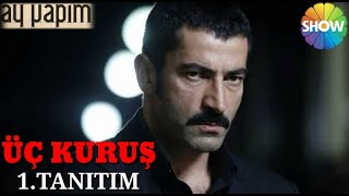 Üç Kuruş 1.Tanitimefsane Kadro