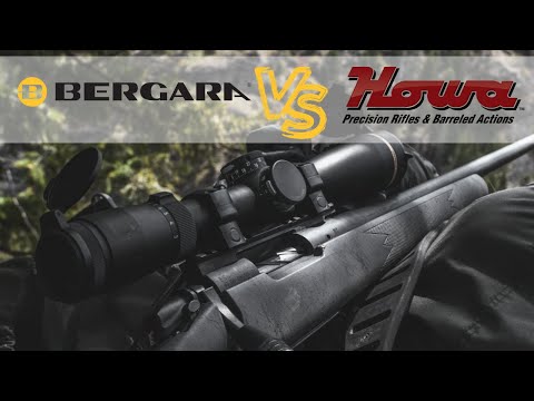Bergara Vs Howa Bolt Action Rifle 