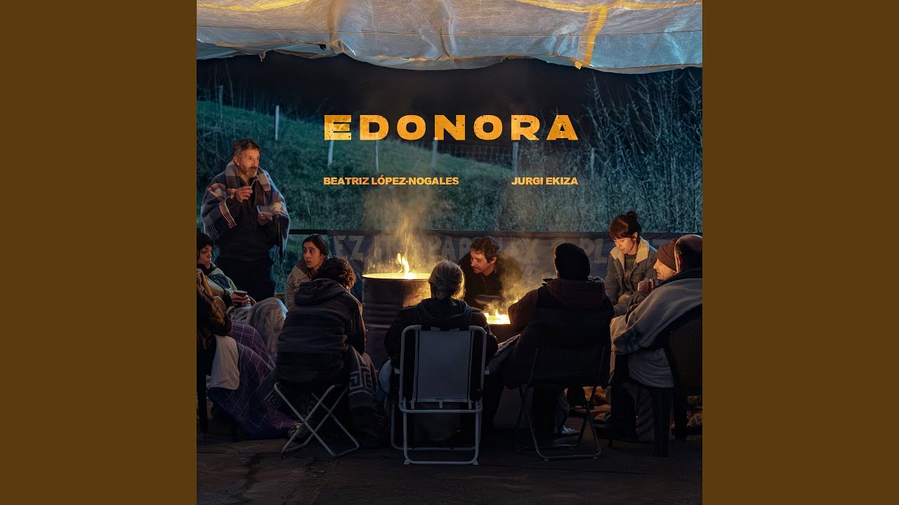 Edonora (Azken erromantikoak filmaren jatorrizko abestia)
