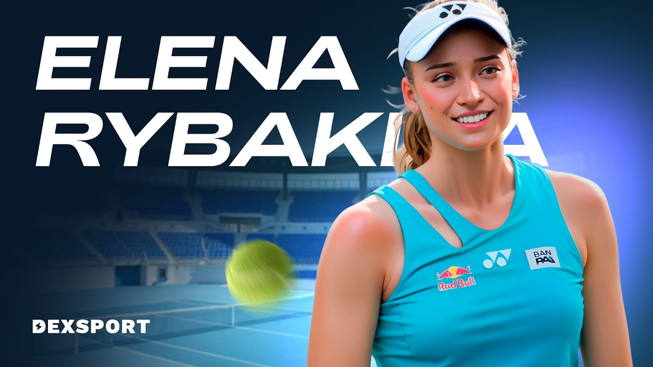 Elena Rybakina: The ICE QUEEN Dominating Tennis / Dexy - YouTube