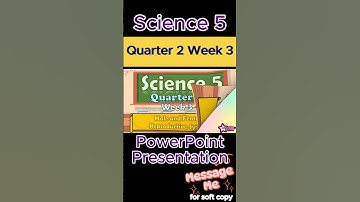 Science 5 Quarter 2 Week 3  MATATAG Curriculum / Revised K-12 LE Based PowerPoint Presentation