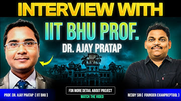 IIT-BHU Professor Dr. Ajay Pratap Singh Reveals MIND-BLOWING Secrets