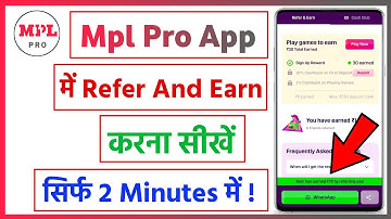 mpl app refer and earn | mpl pro refer and earn | mpl refer and earn | mpl pro referral code