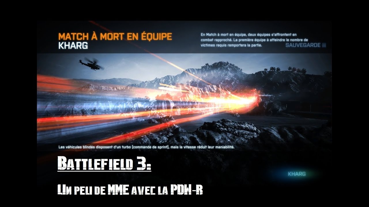 [BF3 PC] Detente en MME avec ma PDW-R - YouTube