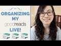 June 2019 Goodreads Organization | Live!