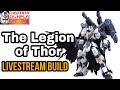 Gunpla build livestream  hemoxian the legion of thor 1100 plastic model kit live build