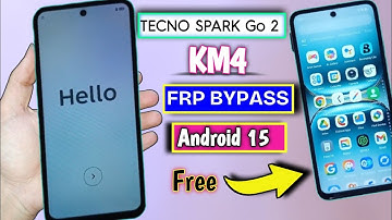 Tecno Spark Go 2 Frp Android  15 | Tecno km4 Frp Bypass