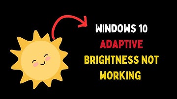 How to Fix Adaptive Brightness Not Working or Not Turning Off on Windows 11