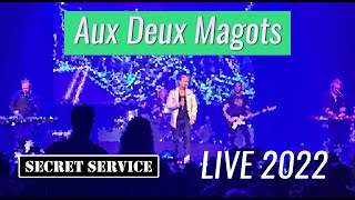 Secret Service - Aux Deux Magots (Live, 2022)