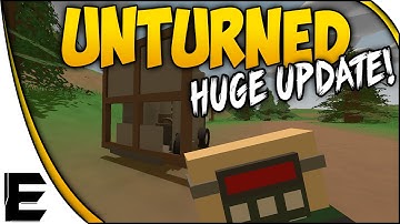 Unturned HUGE UPDATE! ➤ Freeform Base Building & Makeshift Cars!