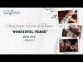 Capture de la vidéo Gloriamus Christian Faith In Tunes #152- Wonderful Peace - Kpk 266