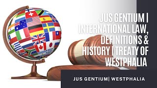 Jus Gentium Treaty Of Westphalia International Law Definition And Precise History Of Ilaw