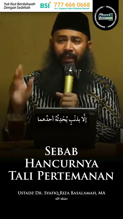 Sebab Hancurnya Tali Pertemanan _ Ustadz Dr. Syafiq Riza Basalamah, M.A. حفظه الله          