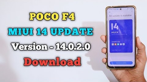 POCO F4 MIUI 14 Global Stable UPDATE Version - 14.0.2.0 Download ⚡⚡