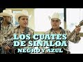 LOS CUATES DE SINALOA - NEGRO Y AZUL (Versión Pepe&#39;s Office)