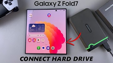 How To Connect External Hard Disk To Samsung Galaxy Z Fold 7