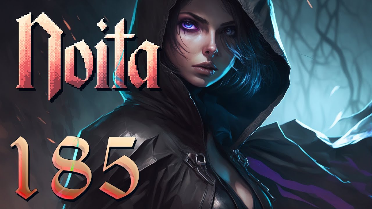 Let's Play Noita Ep 185