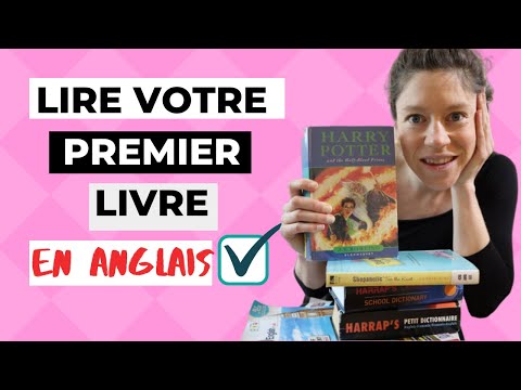 Vidéo: Comment Lire Des Livres En Anglais