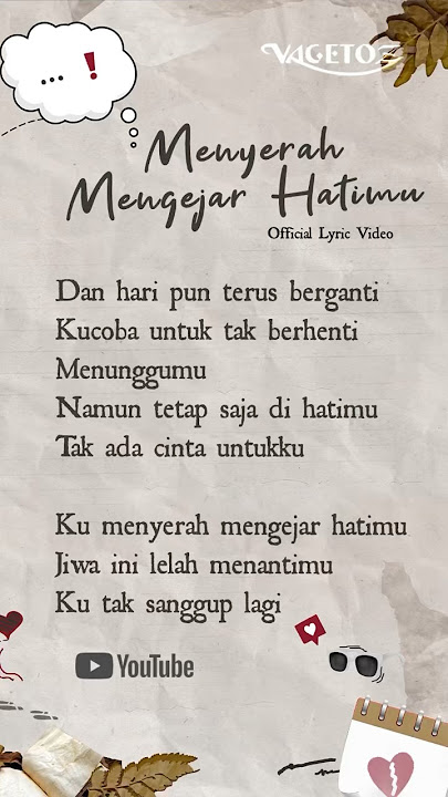 #OUTNOW : Vagetoz - Menyerah Mengejar Hatimu