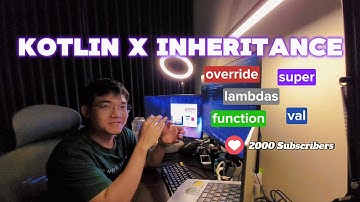 Kotlin: Tất Cả Bí Kíp Về Kế Thừa