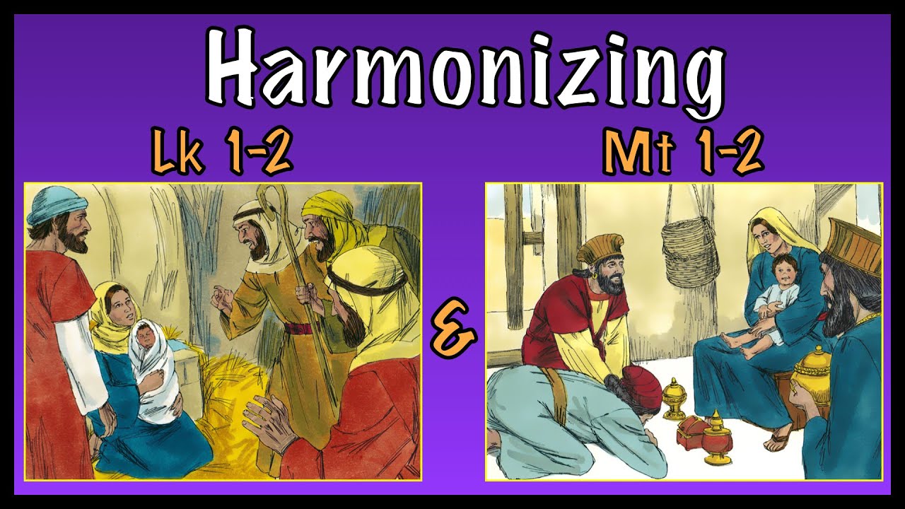 Harmonizing Luke 1 2 Matthew 1 2 YouTube