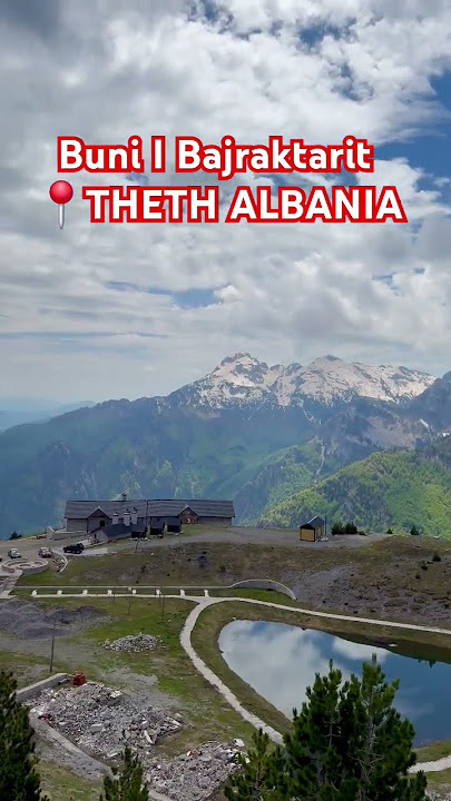 BUNI I BAJRAKTARIT, THETH ALBANIA #albania #theth #visitalbania #hiking #travel