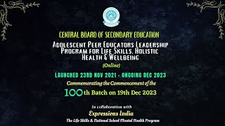 CBSE Adolescent Peer Educators Leadership Programme for Life Skills, Holistic Health & Wellbeing
