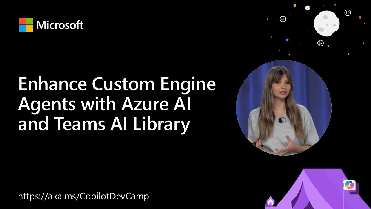 Enhance Custom Engine Agents with Azure AI and Teams AI Library - YouTube