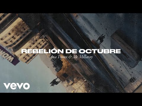 Ana Tijoux - Rebelión de Octubre - Videoclip Oficial