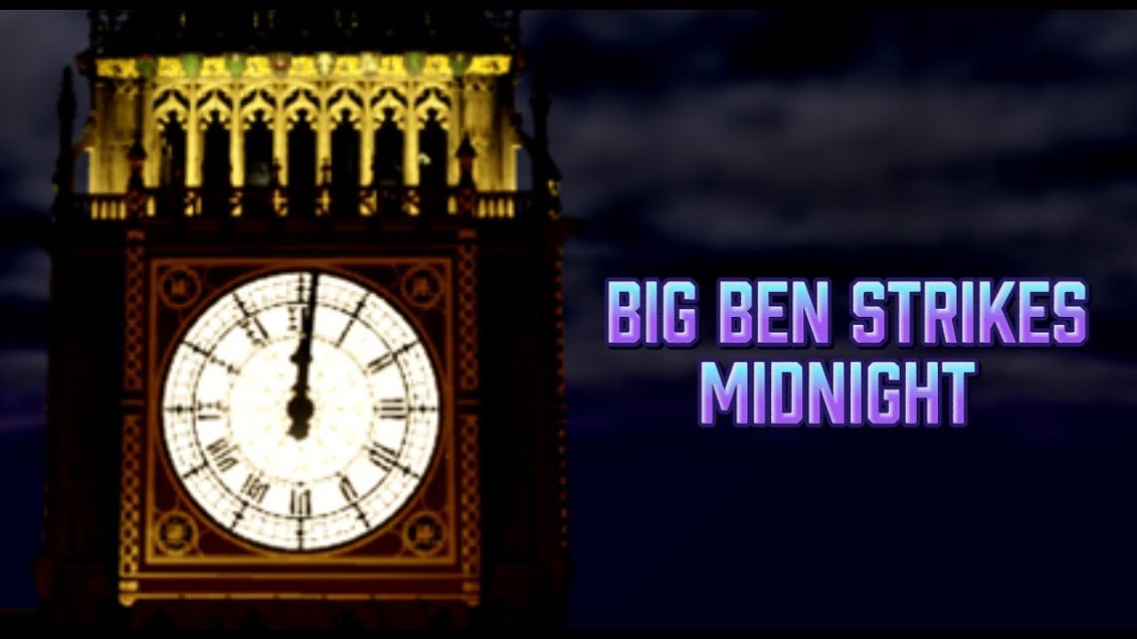 Big Ben Strikes Midnight - Live 🔴
