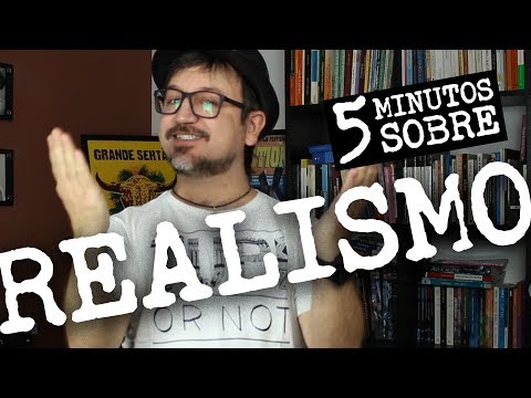 Vídeo: O Que é Realismo