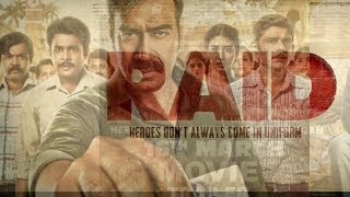 Raid  Official Trailer Ajay Devgn , lleana D Cruz \& Raj Kumar Gupta