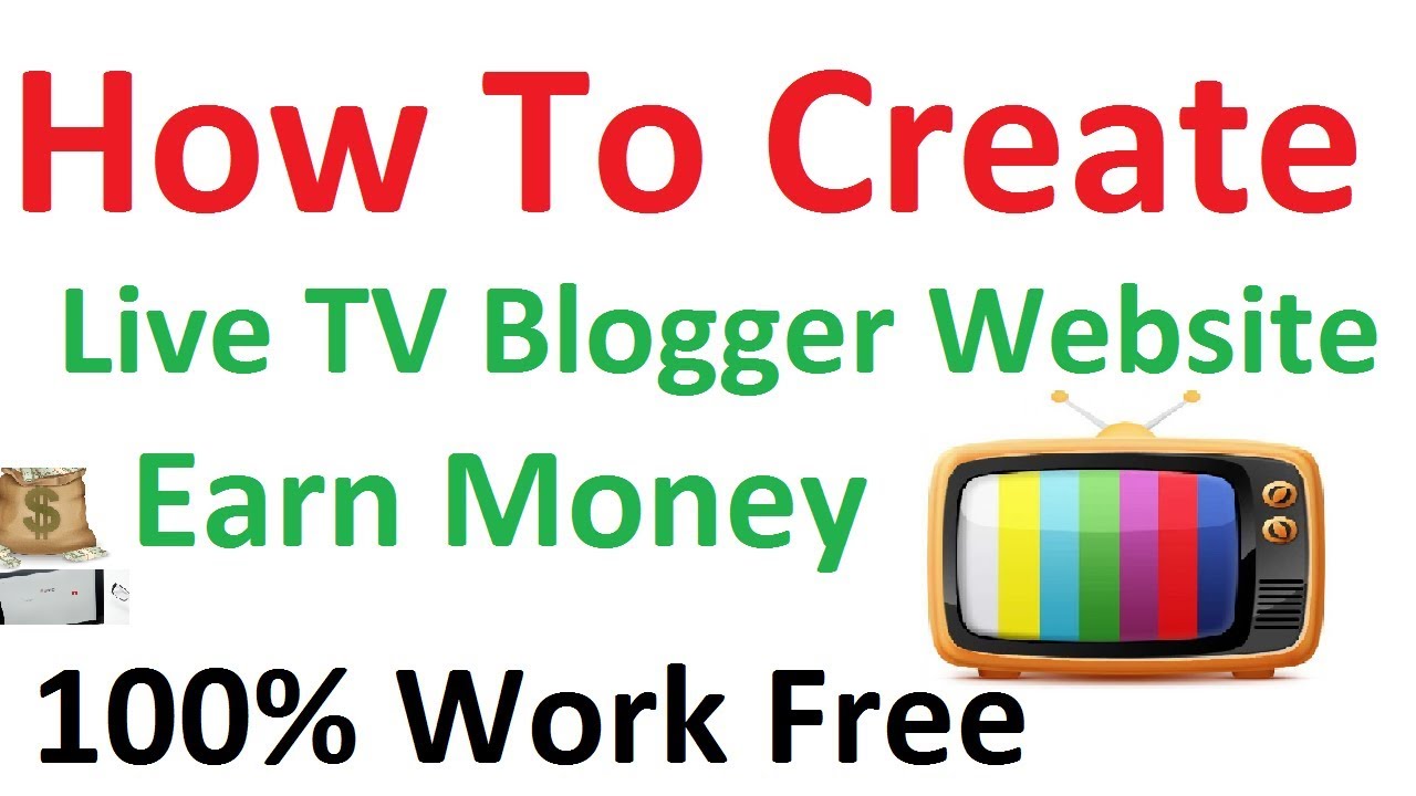 Tv Blogger how to create a live tv blogger website And earn money, hindi urdu ...