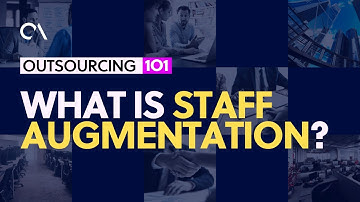 What is Staff Augmentation?