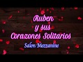 GODINO'S PRODUCTIONS Ruben y sus Corazones solitarios
