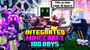 I Survived 100 Days in Integrated Minecraft in Hardcore!