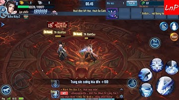 [VLTK Mobile] Môn Phái Thứ 5 Lên Đỉnh Tâm Ma - Côn Lôn Chỉ Cần Choáng Còn Lại Để Team Lo