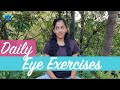 Eye exercises to improve eyesight and vision  daily yoga for eyes part 1  yogalates with rashmi